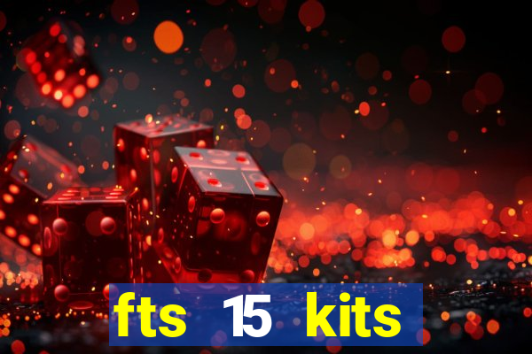 fts 15 kits manchester united